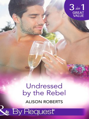 cover image of Undressed by the Rebel
